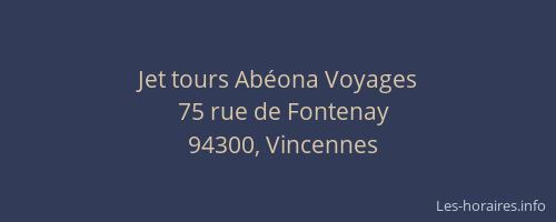 Jet tours Abéona Voyages