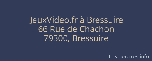 JeuxVideo.fr à Bressuire