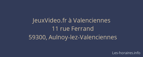 JeuxVideo.fr à Valenciennes