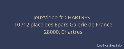 JeuxVideo.fr CHARTRES