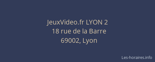 JeuxVideo.fr LYON 2
