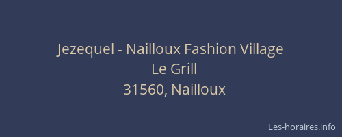 Jezequel - Nailloux Fashion Village
