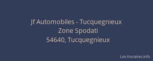 Jf Automobiles - Tucquegnieux
