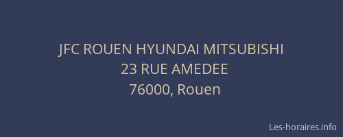 JFC ROUEN HYUNDAI MITSUBISHI