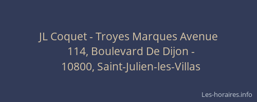 JL Coquet - Troyes Marques Avenue