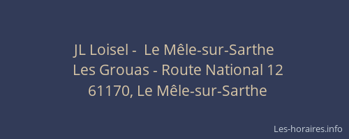 JL Loisel -  Le M&ecirc;le-sur-Sarthe