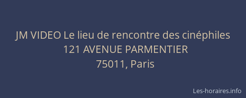 JM VIDEO Le lieu de rencontre des cinéphiles