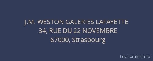 J.M. WESTON GALERIES LAFAYETTE
