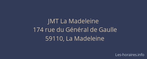 JMT La Madeleine