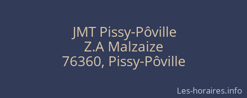 JMT Pissy-Pôville