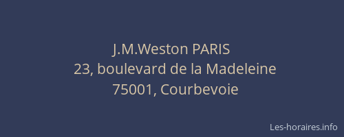 J.M.Weston PARIS