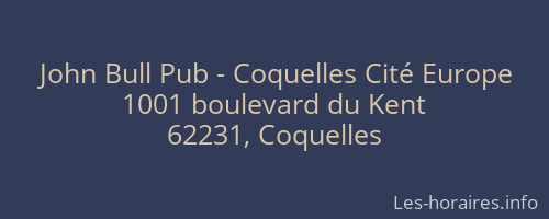 John Bull Pub - Coquelles Cité Europe