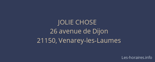 JOLIE CHOSE
