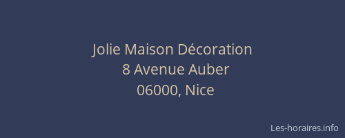 Jolie Maison Décoration