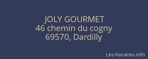 JOLY GOURMET