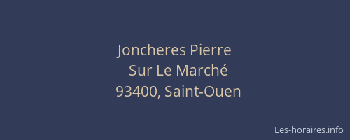 Joncheres Pierre