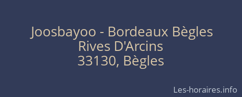 Joosbayoo - Bordeaux Bègles