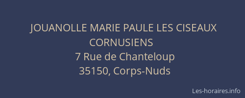 JOUANOLLE MARIE PAULE LES CISEAUX CORNUSIENS