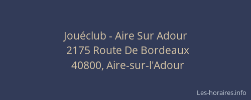 Jou&eacute;club - Aire Sur Adour