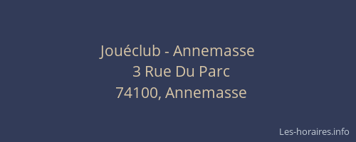 Jouéclub - Annemasse