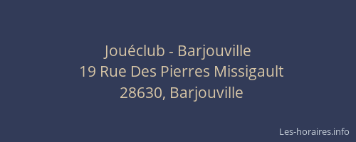 jouéclub barjouville barjouville