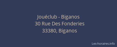 Jouéclub - Biganos