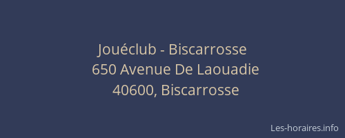 Jou&eacute;club - Biscarrosse