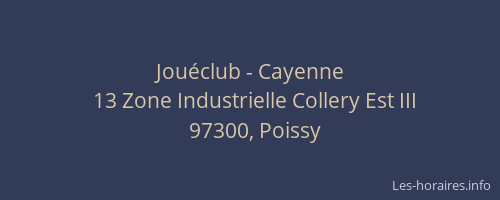 Jouéclub - Cayenne