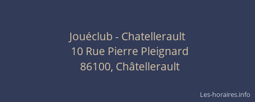 Jouéclub - Chatellerault