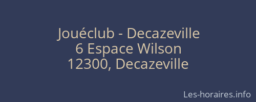Jou&eacute;club - Decazeville