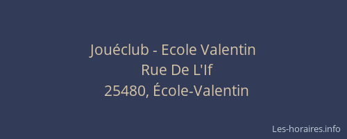 Jou&eacute;club - Ecole Valentin