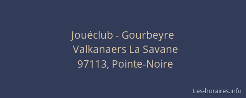 Jou&eacute;club - Gourbeyre