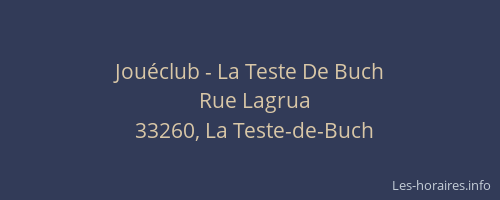 Jou&eacute;club - La Teste De Buch