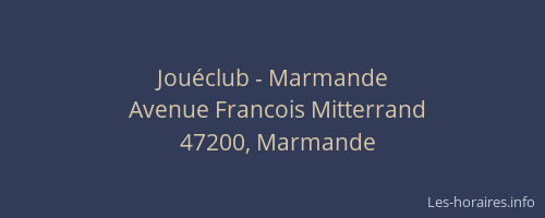 Jouéclub - Marmande