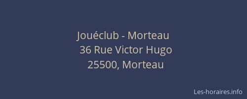 Jou&eacute;club - Morteau