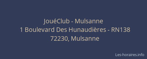 JouéClub - Mulsanne