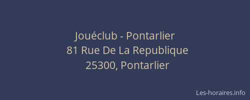 Jouéclub - Pontarlier