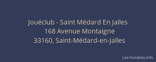Jou&eacute;club - Saint M&eacute;dard En Jalles