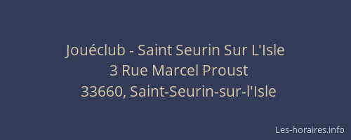 Jou&eacute;club - Saint Seurin Sur L'Isle