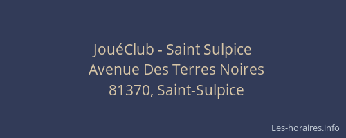 JouéClub - Saint Sulpice