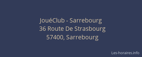 JouéClub - Sarrebourg