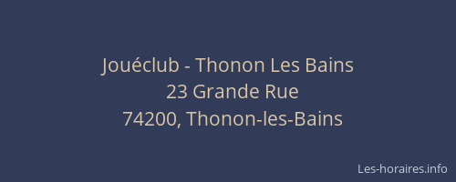 Jou&eacute;club - Thonon Les Bains