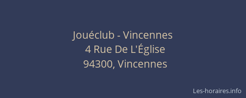 Jou&eacute;club - Vincennes