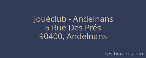 Jouéclub - Andelnans