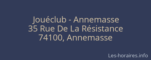 Jouéclub - Annemasse