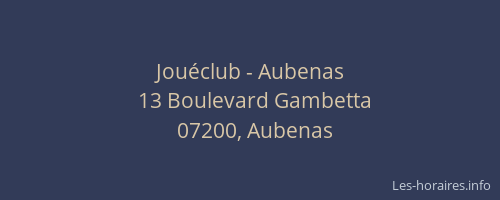 Jouéclub - Aubenas