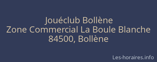 Jouéclub Bollène