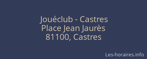 Jouéclub - Castres