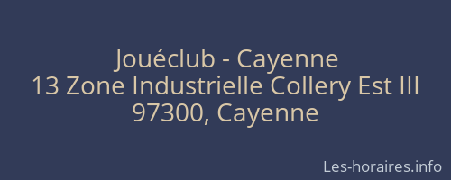 Jouéclub - Cayenne