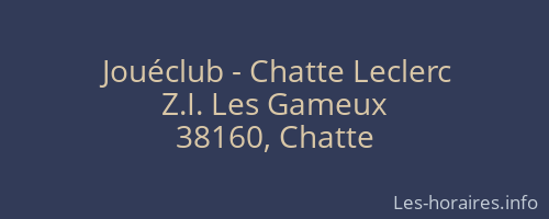 Jouéclub - Chatte Leclerc